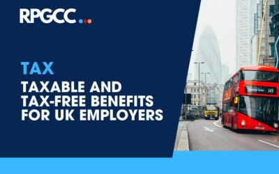 Understanding Taxable and Tax-Free Benefits for UK Employers